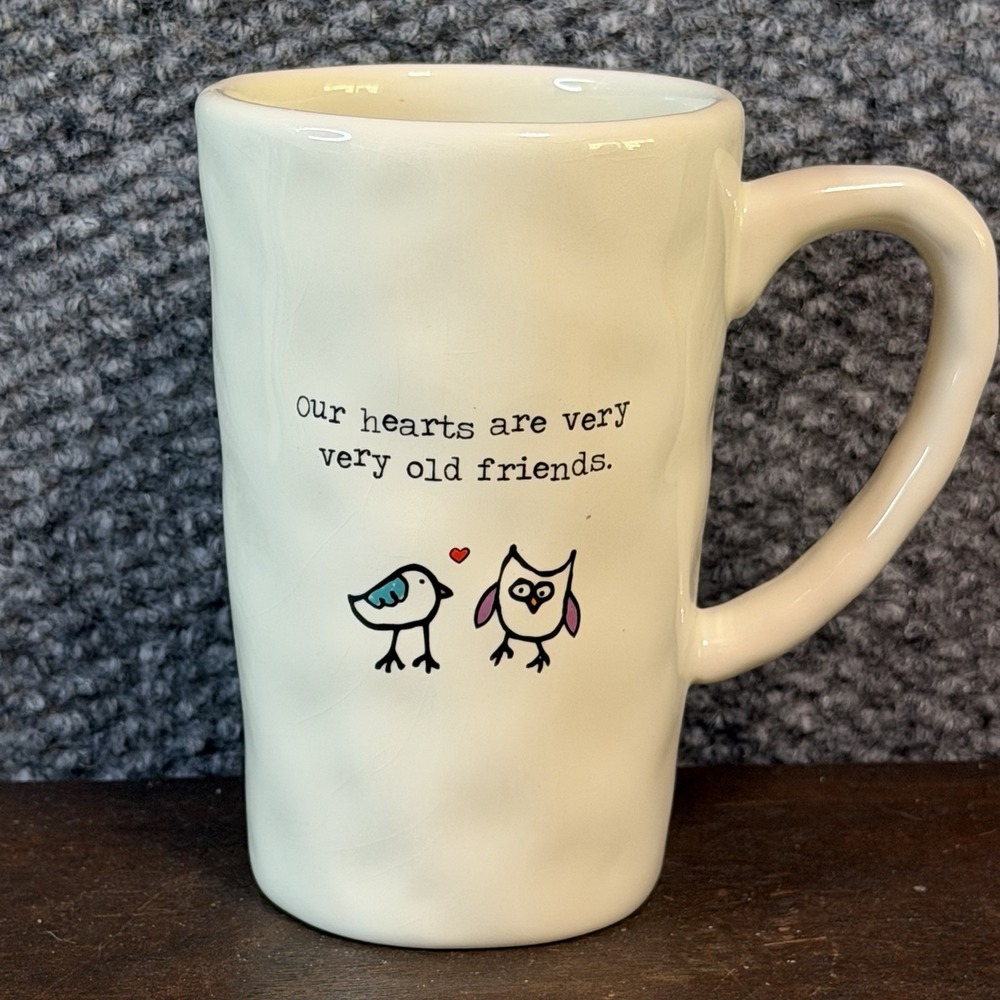 Natural Life - Our Hearts Are Very Very Old Friends - Coffee Mug